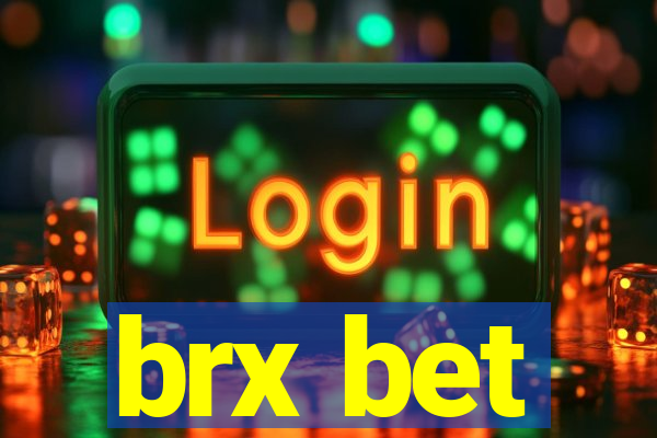 brx bet